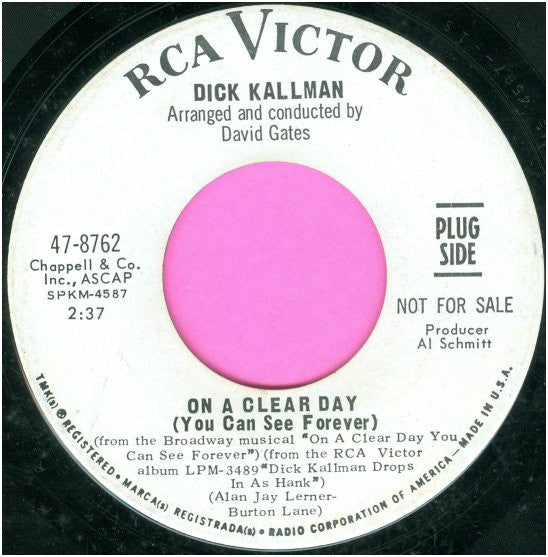 Dick Kallman - On A Clear Day (You Can See Forever) / I Belie