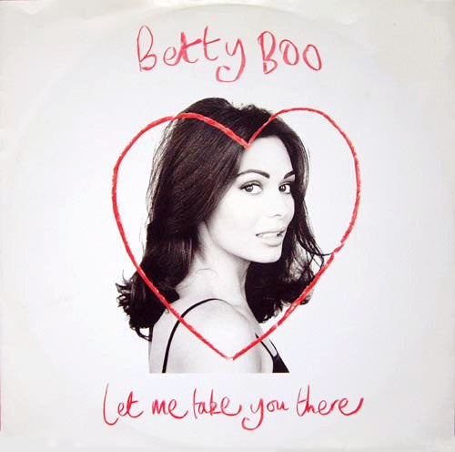 Betty Boo - Let Me Take You There - Used Vinyl Record 12"