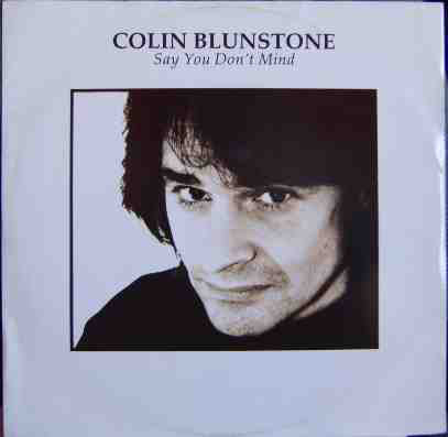 Colin Blunstone - Say You Don't Mind - Used Vinyl Record 12"