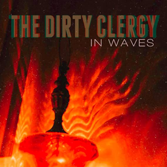 DIRTY CLERGY - IN WAVES - CD