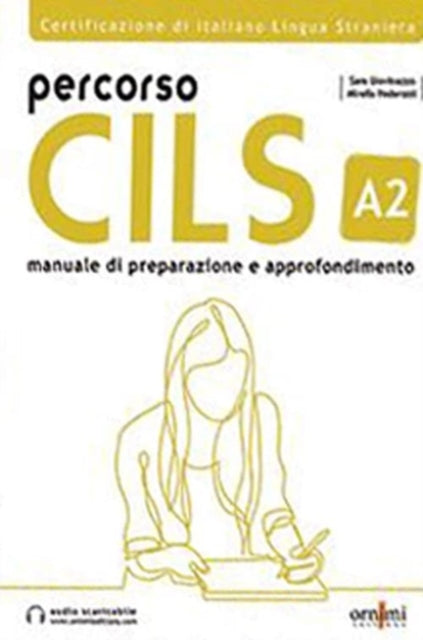 Sara Giovinazzo - Percorso CILS ?2 - Test di preparazione + online aud