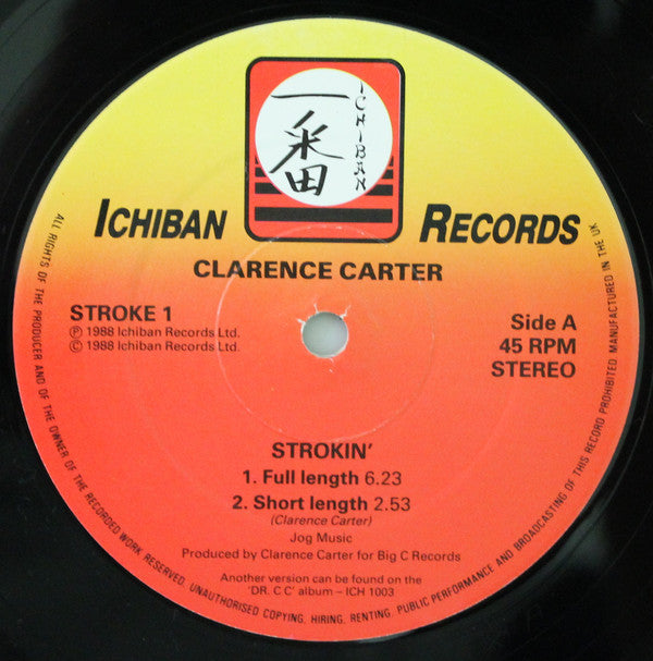 Clarence Carter - Strokin' / Watch Where You Stroke - Used Vinyl Rec