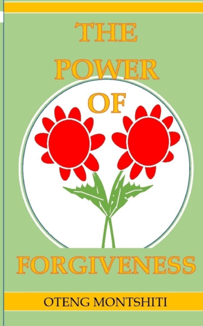 Montshiti - power of forgiveness - New paperback or softback