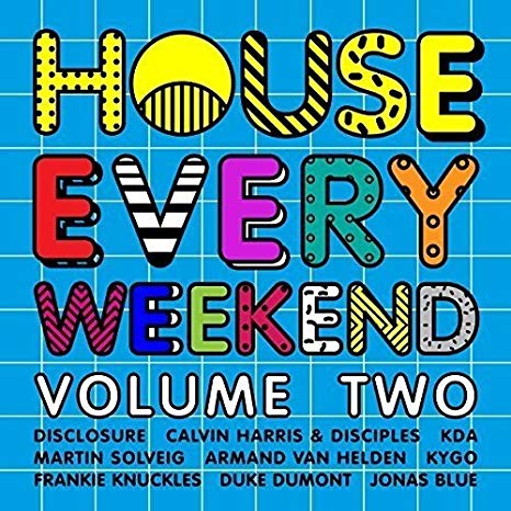 Various - House Every Weekend Volume Two - CD3