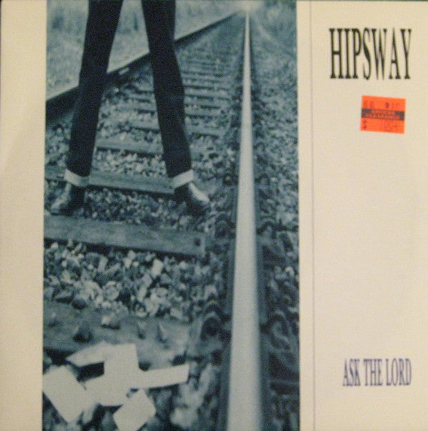 Hipsway - Ask The Lord - Used Vinyl Record 7"