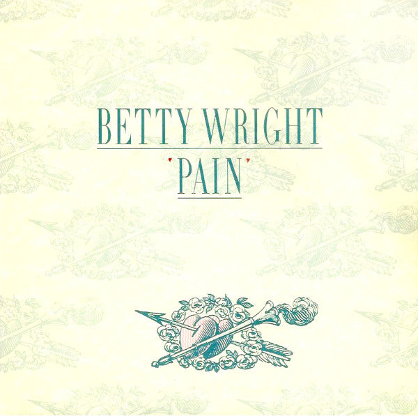 Betty Wright - Pain - Used Vinyl Record 7"