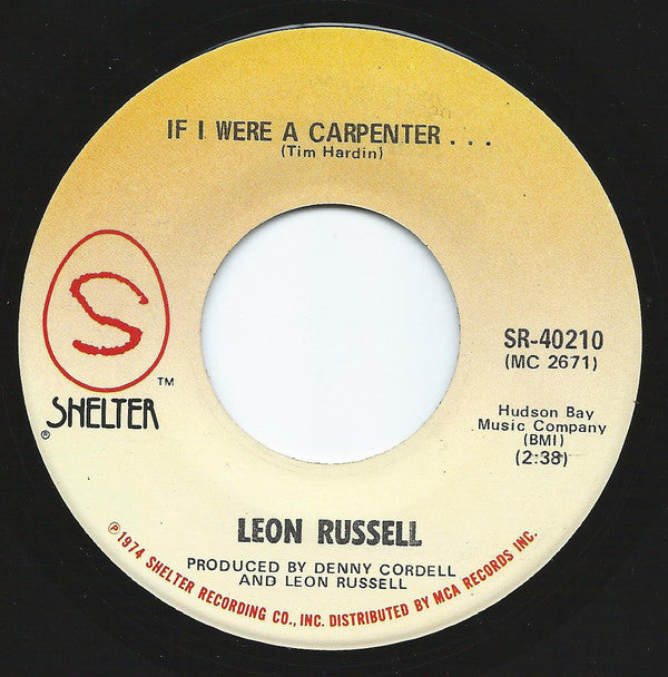Leon Russell - If I Were A Carpenter . . . - Used Vinyl Record 7"