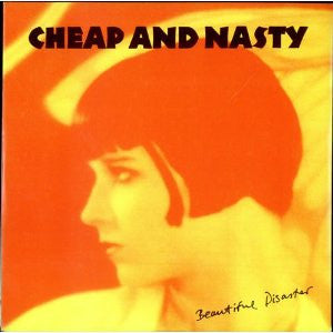 Cheap And Nasty - Beautiful Disaster - Used Vinyl Record 12"