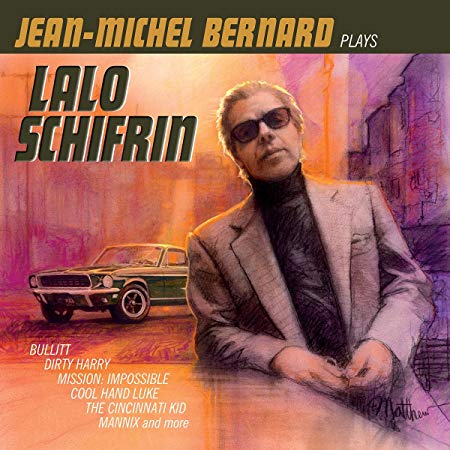 Jean-Michel Bernard - Plays Lalo Schifrin - CD
