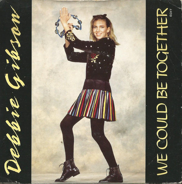 Debbie Gibson - We Could Be Together - Used Vinyl Record 7"