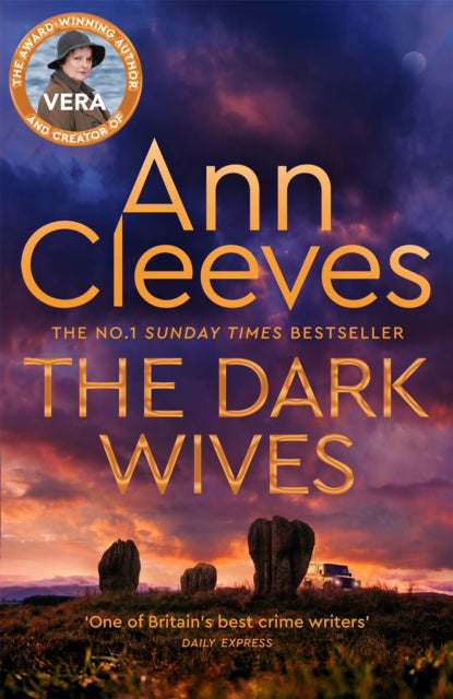 Ann Cleeves - Dark Wives : Crack the case with Vera Stanhope in a new