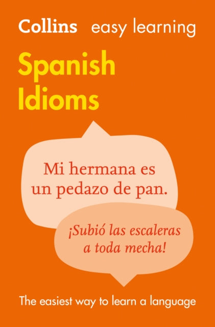 Collins Dictionaries - Easy Learning Spanish Idioms - Paperback
