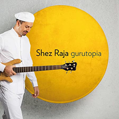SHEZ RAJA - GURUTOPIA - CD