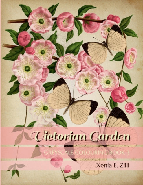 Zilli - VICTORIAN GARDEN  Greyscale Colouring Book 3 - New paperback o