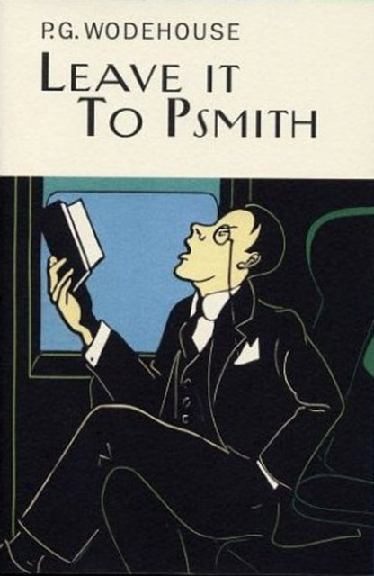 P.G. Wodehouse - Leave It To Psmith - New Hardback