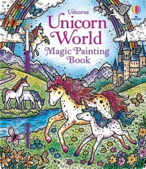Abigail Wheatley - Unicorn World Magic Painting Book - New Paperback