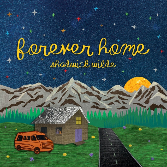 SHADWICK WILDE - FOREVER HOME - CD