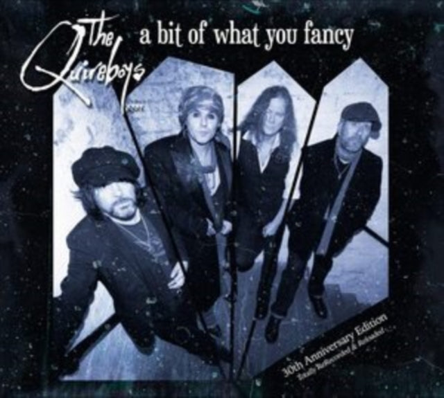 QUIREBOYS - A BIT OF WHAT YOU FANCY (30TH ANNIVERSARY) - CD