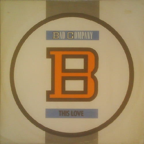 Bad Company - This Love - Used Vinyl Record 12"