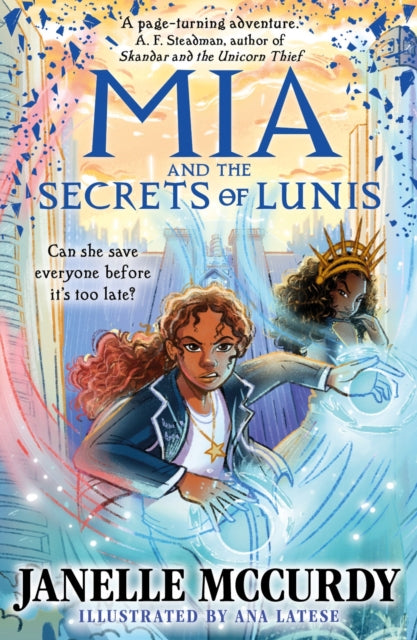 Janelle McCurdy - Mia and the Secrets of Lunis - Paperback