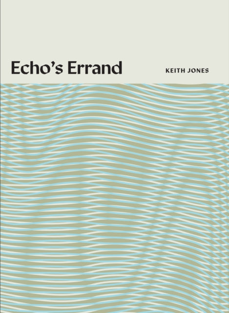 Keith Jones - Echo's Errand - Paperback