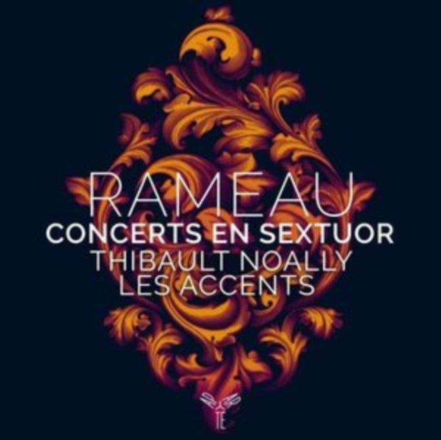 LES ACCENTS / NOALLY - RAMEAU: CONCERTS EN SEXTUOR - CD