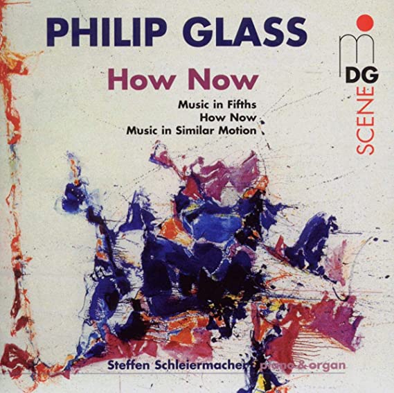 Philip Glass - How Now - CD