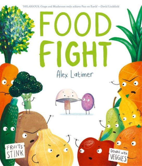Alex Latimer - Food Fight - Paperback
