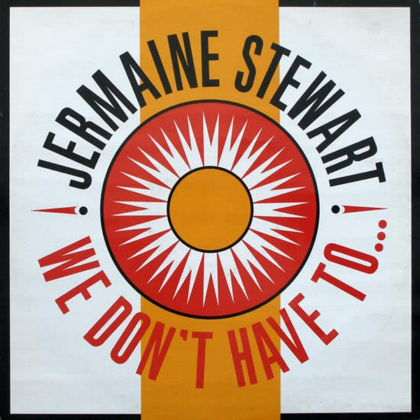 Jermaine Stewart - We Don't Have To... - Used Vinyl Record 7"