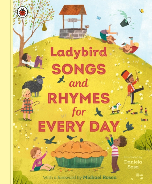 Ladybird - Songs and Rhymes for Every Day : A treasury of classic song