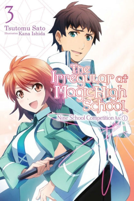 Tsutomu Satou - Irregular at Magic High School, Vol. 3 (light novel) :