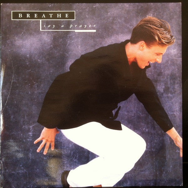 Breathe - Say A Prayer - Used Vinyl Record 12"