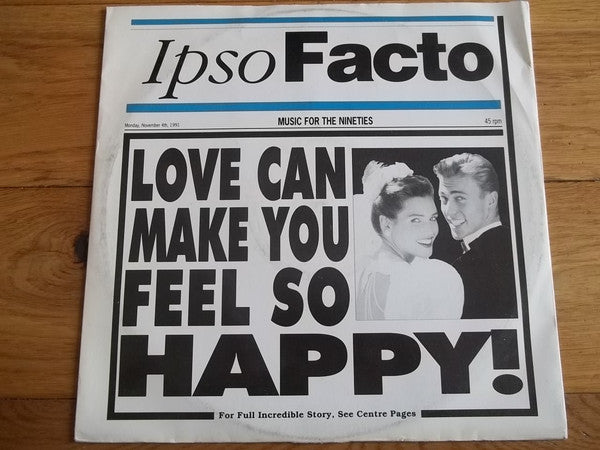 Ipso Facto - Love Can Make You Feel So Happy - Used Vinyl Record 12"