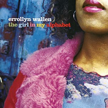 WALLEN ERROLLYN - GIRL IN MY ALPHABET - CD