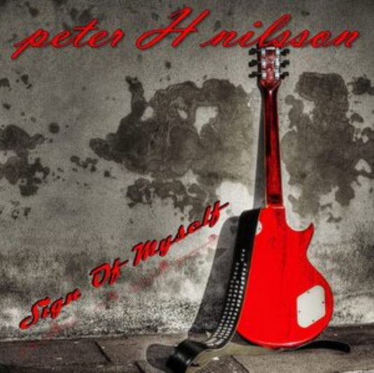 PETER H. NILSSON - SIGN OF MYSELF - CD