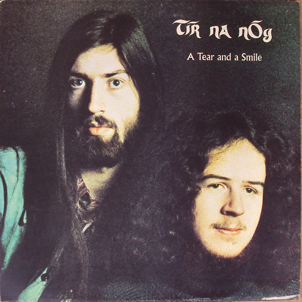 Tir na nOg - A Tear And A Smile - Used Vinyl Record