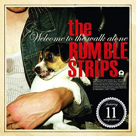 Rumble Strips - Welcome To The Walk Alone - CD