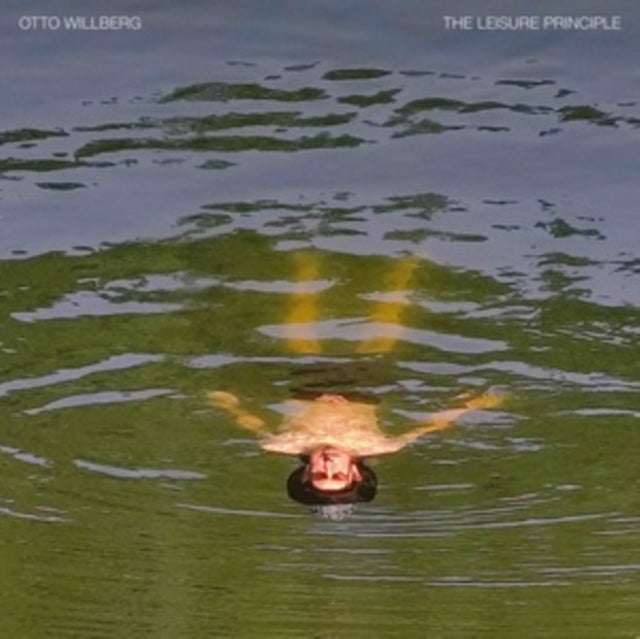 OTTO WILLBERG - Leisure Principle - Vinyl Record