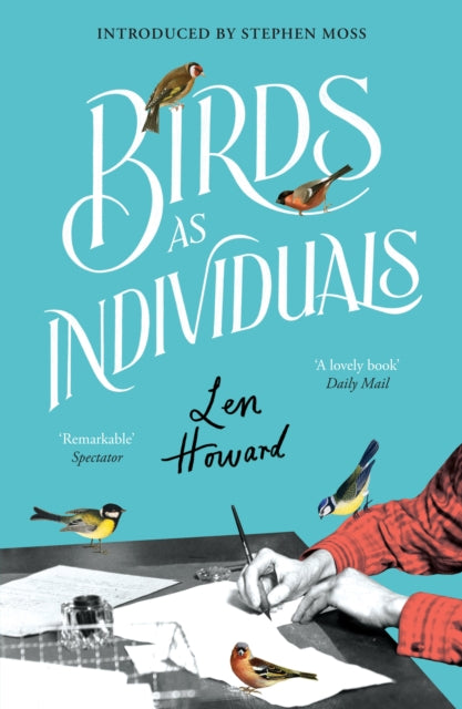 Len Howard - Birds as Individuals - New Hardback