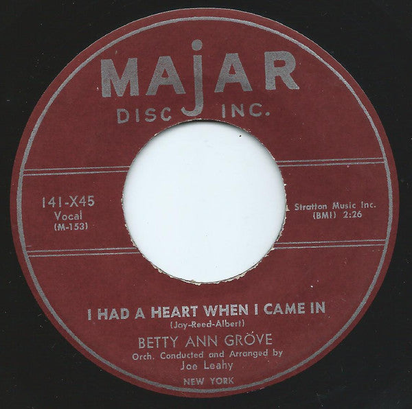 Betty Ann Grove - I Had A Heart Whe I Came In / Waltzing Down The Ais