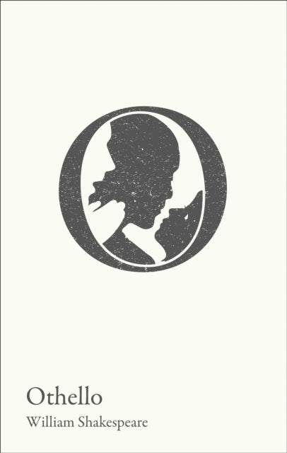 William Shakespeare - Othello : A-Level and GCSE 9-1 Set Text Student