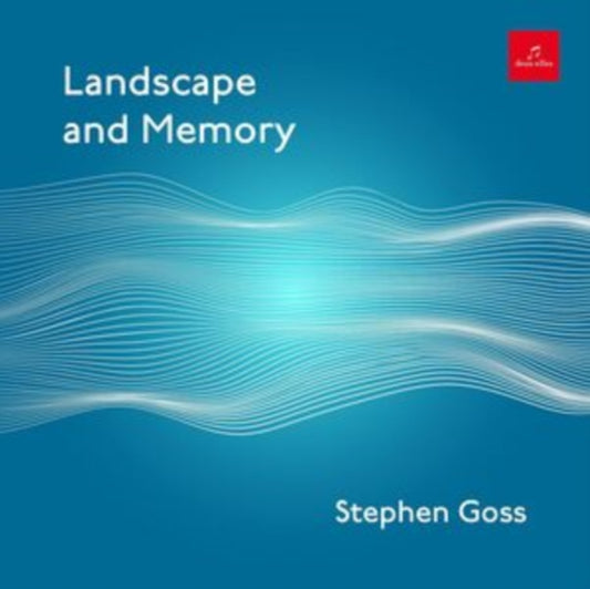 STEPHEN GOSS - LANDSCAPE AND MEMORY - CD