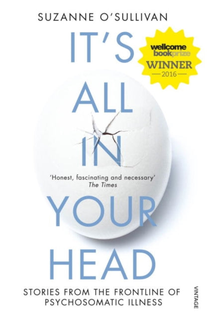 Dr.Suzanne O'Sul - It's All in Your Head : Stories from the Fr