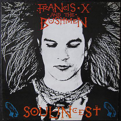 Francis X And The Bu - Soul Incest - Used Vinyl Record Mini-Album
