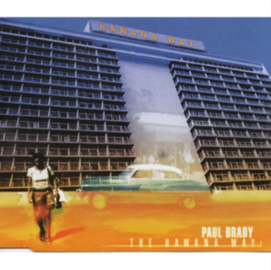 Paul Brady - Hawana Way - CD