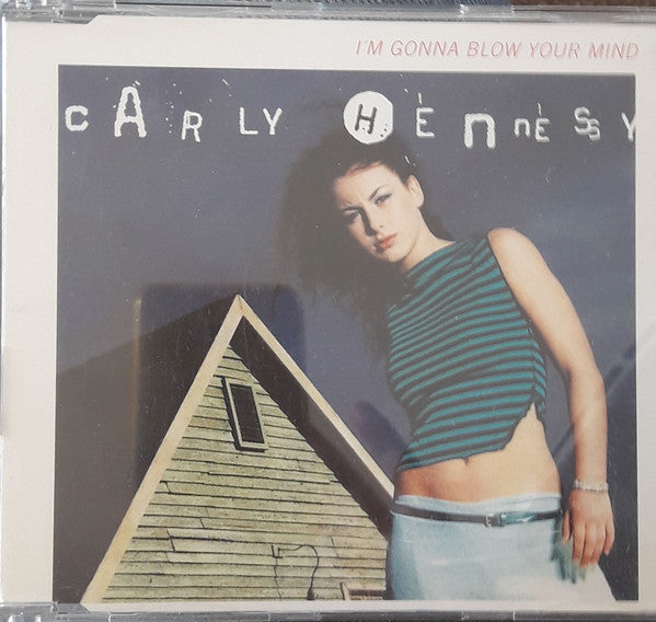 Carly Hennessy - I'm Gonna Blow Your Mind - Used CD