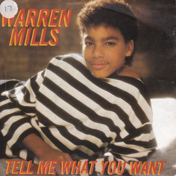 Warren Mills - Tell Me What You Want - Used Vinyl Record 7"