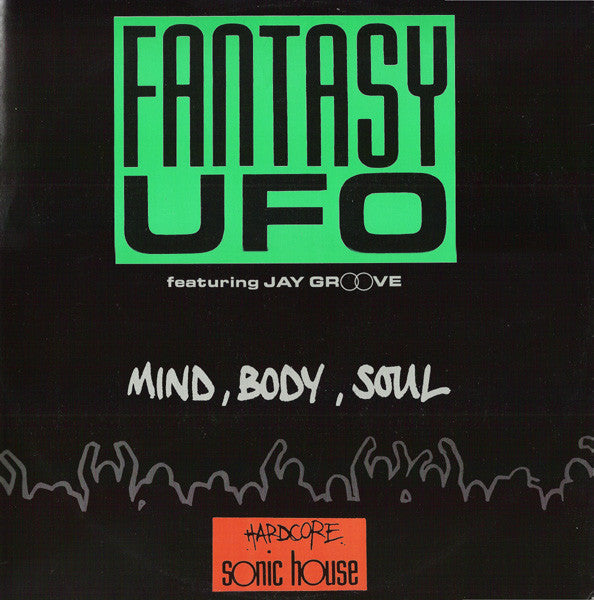 Fantasy UFO - Mind, Body, Soul - Used Vinyl Record 7"