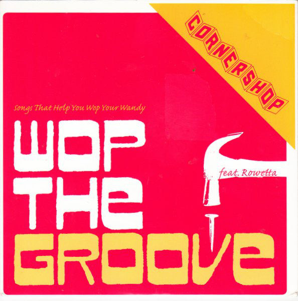 Cornershop - Wop The Groove - Used Vinyl Record 7"