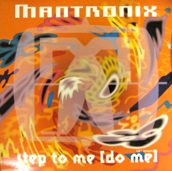 Mantronix - Step To Me [Do Me] - Used Vinyl Record 12"
